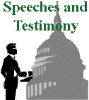 Speeches and Testimony